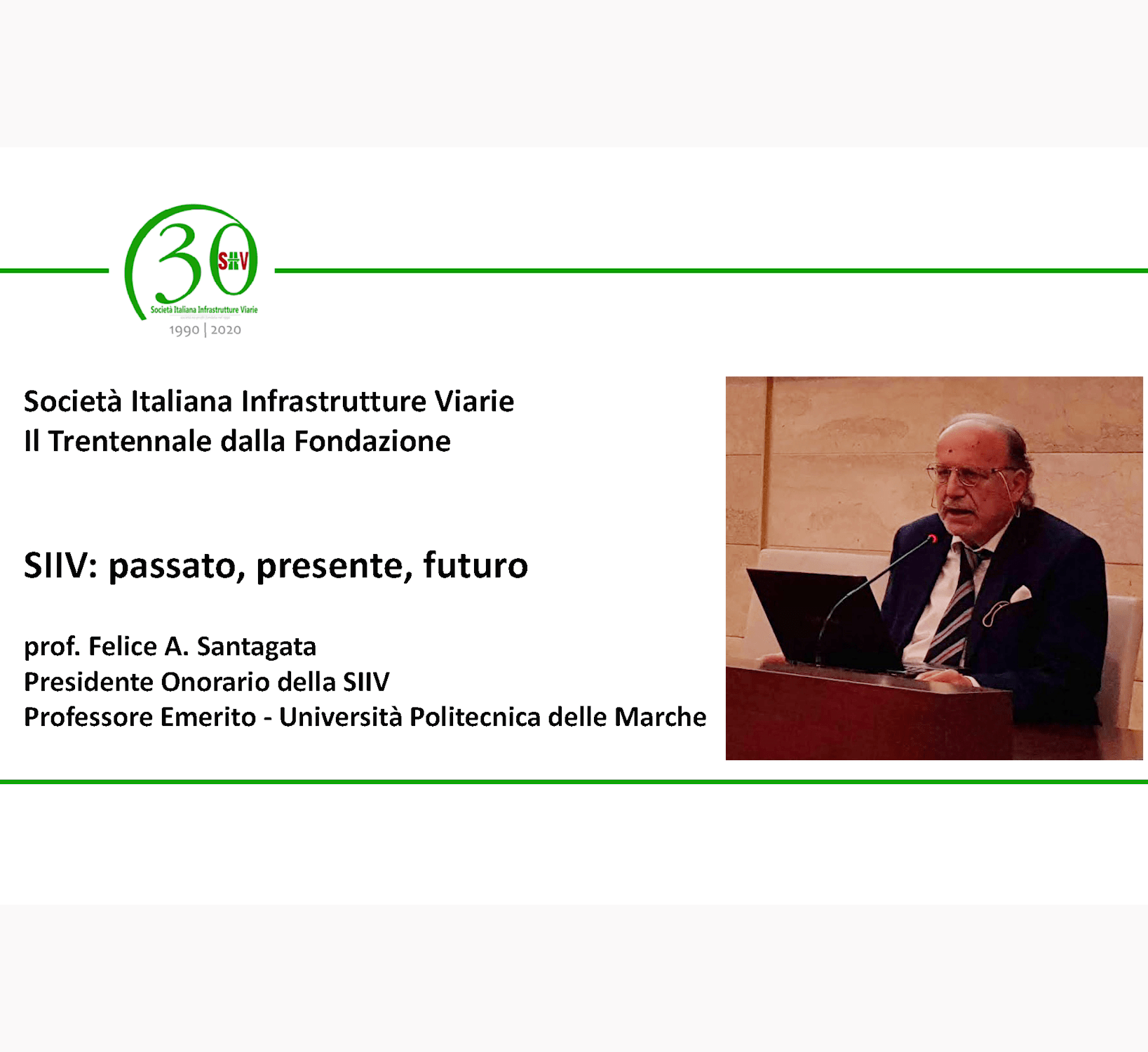 Prof. Felice A. SANTAGATA | Relazione Generale